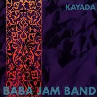 Baba Jam Band - Kayada