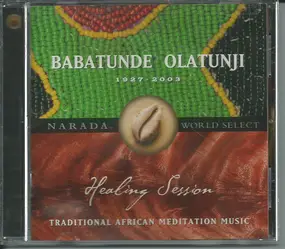 Babatunde Olatunji - Healing Session