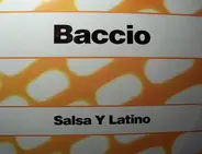 Baccio - Salsa Y Latino