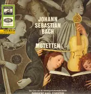 Johann Sebastian Bach - Wilhelm Ehmann , Westfälische Kantorei - Motetten