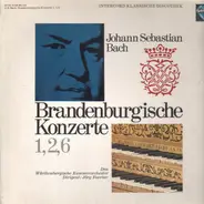Bach - Brandenburgische Konzerte 1, 2, 6 (Jörg Faerber)