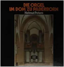 J. S. Bach - Die Orgel Im Dom Zu Paderborn