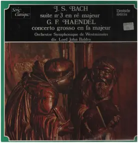 J. S. Bach - Suite N° 3 / Concerto grosso en fa majeur