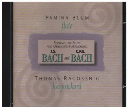 Bach / Pamina Blum / Thomas Ragossnig - Sonatas for Flute and Obbligato Harpsichord