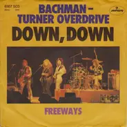Bachman-Turner Overdrive - Down, Down