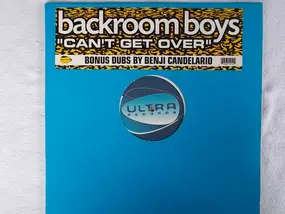 Backroom Boys - Can't Get Over