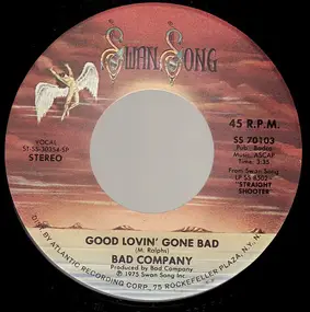 Bad Company - Good Lovin' Gone Bad