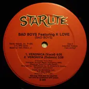 Bad Boys Featuring K Love - Mission / Veronica