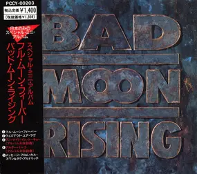 Bad Moon Rising - Full Moon Fever