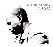 CD - BALLAKE SISSOKO - At Peace