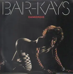 The Bar-Kays - Dangerous