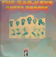 The Bar Kays - Gotta Groove