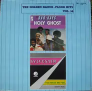 Bar-Kays / Sylvester - Holy Ghost / You Make Me Feel (Mighty Real)