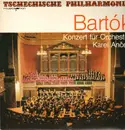 LP - Bartok - Konzert für Orchester,, Tschechische Philharmonie, Ancerl