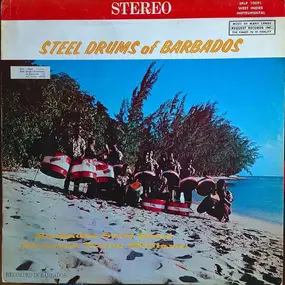 Barbados Steel Band - Steel Drums Of Barbados