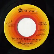 7inch Vinyl Single - Barbara Mandrell - That's What Friends Are For