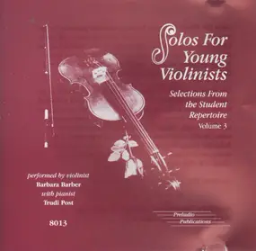 Barbara Barber - Solos For Young Violinists Volume 3