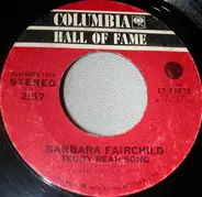 Barbara Fairchild - Teddy Bear Song / Kid Stuff