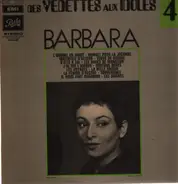 Barbara - Des Vedettes Aux Idoles