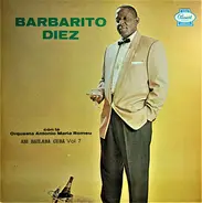 Barbarito Diez Con La Orquesta Antonio Maria Romeu - Asi Bailaba Cuba Vol. 7