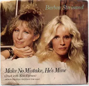 Barbra Streisand - Make No Mistake, He's Mine