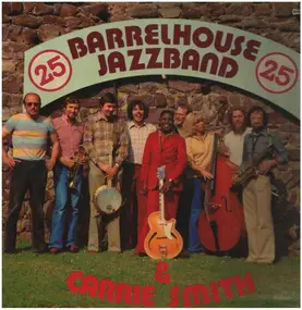 the Barrelhouse Jazzband - Barrelhouse Jazzband & Carrie Smith