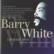 Barry White - I Found Love