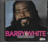 Barry White - Soul Seduction