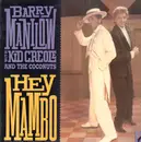 12inch Vinyl Single - Barry Manilow With Kid Creole And The Coconuts - Hey Mambo