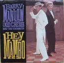 7inch Vinyl Single - Barry Manilow With Kid Creole And The Coconuts - Hey Mambo