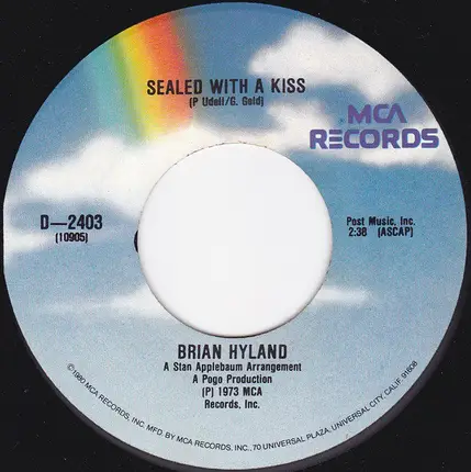 Barry Mann / Brian Hyland - Who Put The Bomp (In The Bomp, Bomp, Bomp) / Sealed With A Kiss