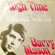 Barry Mason - High Time / Monte Carlo