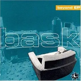 Bask - Beyond EP