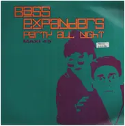 Bass Expanders - Party All Night