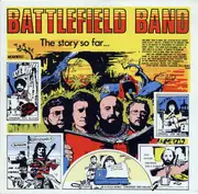 LP - Battlefield Band - The Story So Far ...