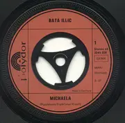 7inch Vinyl Single - Bata Illic - Michaela