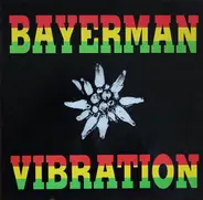 Bayerman Vibration - Bayerman Vibration