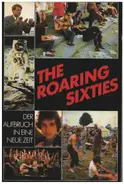Bazon Brock / Michael Ben a.o. - The roaring sixties - Aufbruch in eine neue Zeit