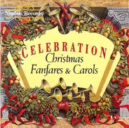 BBC Welsh Chorus - Celebration: Christmas Fanfares & Carols