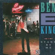 Ben E. King / The Coasters - Stand By Me
