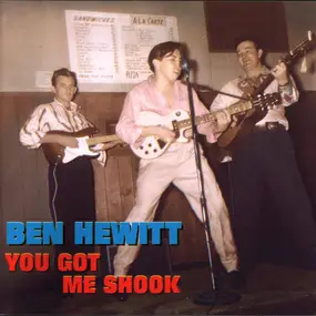 ben hewitt - You Got Me Shook