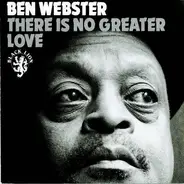 Ben Webster - There Is No Greater Love