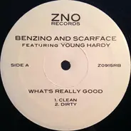 Benzino And Scarface Featuring Young Hardy - What's Really Good