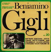 LP - Beniamino Gigli - Le Grandi Opere Del Passato: Romanze, Canzoni E Arie Da Opere Vol.20