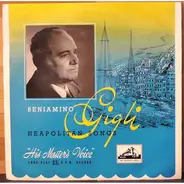 Beniamino Gigli - Neapolitan Songs