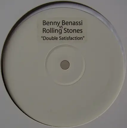 Benny Benassi vs. The Rolling Stones - Double Satisfaction