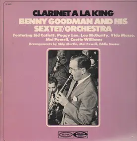 Benny Goodman - Clarinet a La King