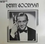 Benny Goodman & His Orchestra - The Early Years / 1931-33 - Vol. 1