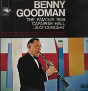 Benny Goodman - The famous 1938 Carnegie Hall Jazz Concert