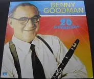 Benny Goodman - 20 Greatest Hits